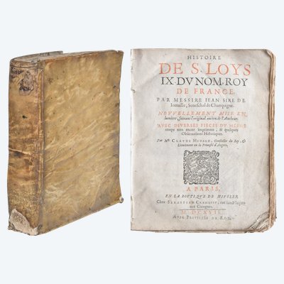 Jean de JOINVILLE "Histoire de S. Loys IX. du nom, roy de France" Édité par Sebastien Cramoisy, 1617