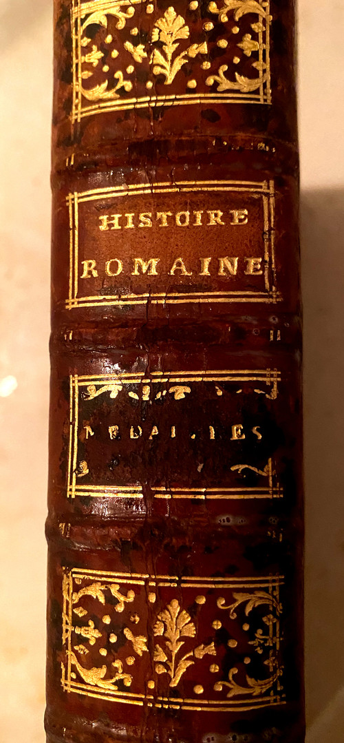 Bel exemplaire in 8  illustré ; Histoire Romaine Eclaircie par les Médailles , Paris 1783 . Par  J.L. Schulz