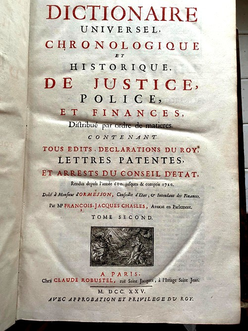 Deux fois trois volumes in folio de Droit et de Justice , Lyon 1689/1708 - et Paris 1725 A fine collection of two works.