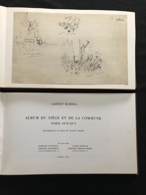 Album du siège et de la commune de Paris 1870-1871 by Albert Robida Paris 1971