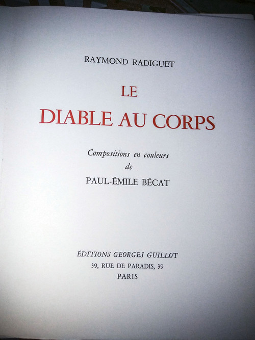 Curiosa - Raymond RADIGUET, " LE DIABLE AU CORPS ", illustrations de Paul Émile BÉCAT. 1957