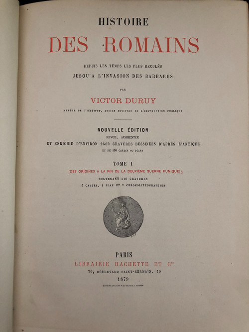 Histoire des Romains by Victor Duruy Paris Hachette 1879 7 volumes