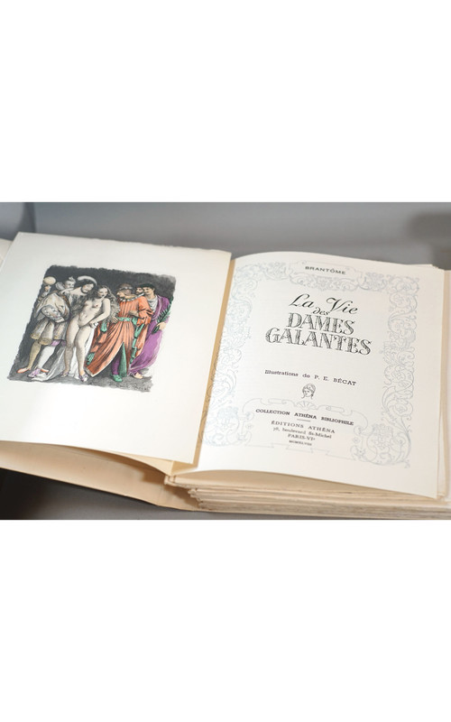 Curiosa - BRANTÔME La vie des dames galantes, 2 volumes. Illus : P-E BÉCAT