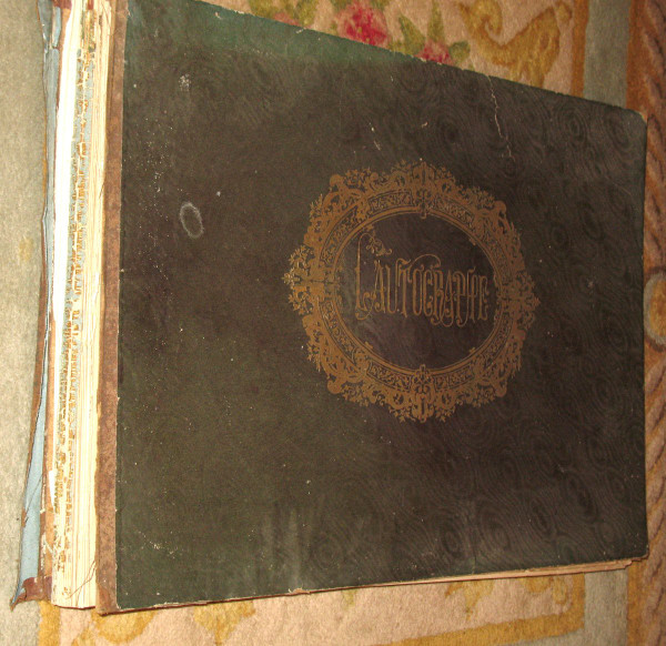 The autograph Book of autographs of personalities 210 pages 1st edition of 1864