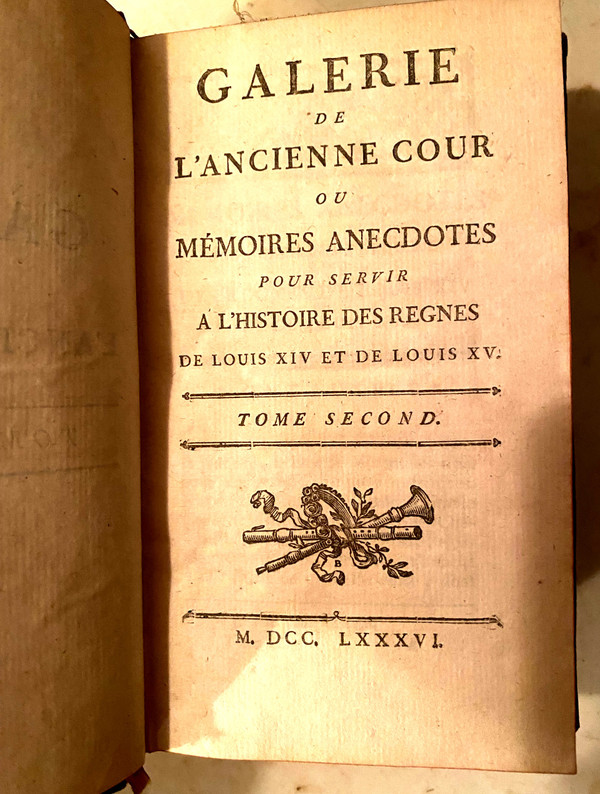 Galerie de l'Ancienne Cour , 3 Bände in 12 , gedruckt 1786 erster bekannter Text von Saint Simon. Selten .