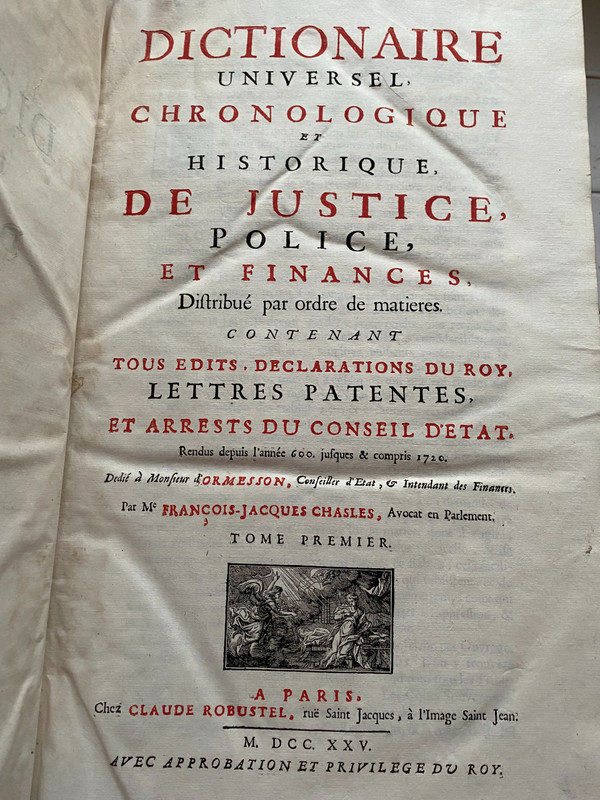 Deux fois trois volumes in folio de Droit et de Justice , Lyon 1689/1708 - et Paris 1725 A fine collection of two works.