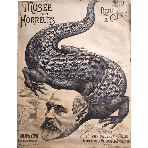  Musée des Horreurs Ranc Le Caïman N°13 Par Lenepveu Jan. 1900 Dreyfus Caricature Antisémitisme