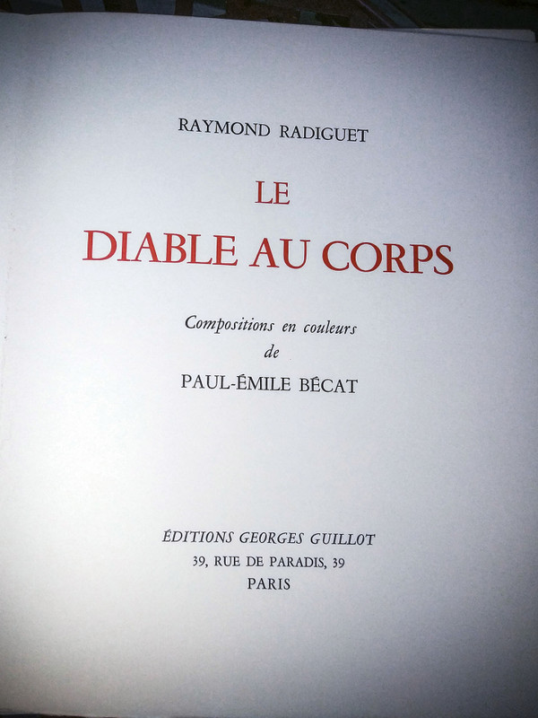 Curiosa - Raymond RADIGUET, " LE DIABLE AU CORPS ", illustrations de Paul Émile BÉCAT. 1957