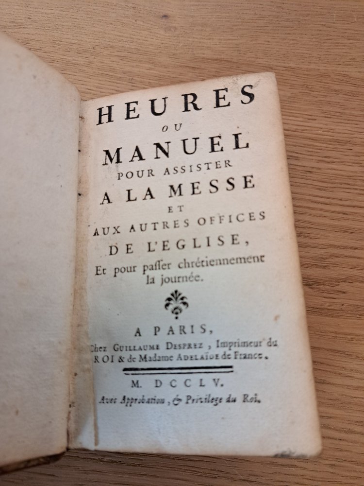 Adélaïde de France , Livre d'Heures ou manuel pour assister à la messe , Desprez , 1755.